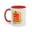 Do Something-Accent Coffee Mug (11, 15oz)