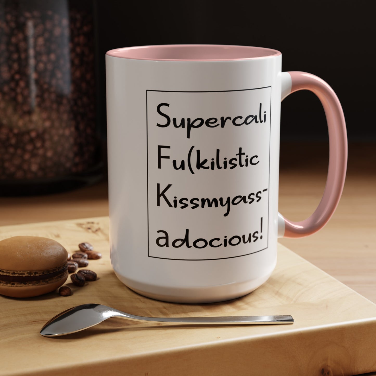 Supercalifu(kilistic-Accent Coffee Mug (11, 15oz)