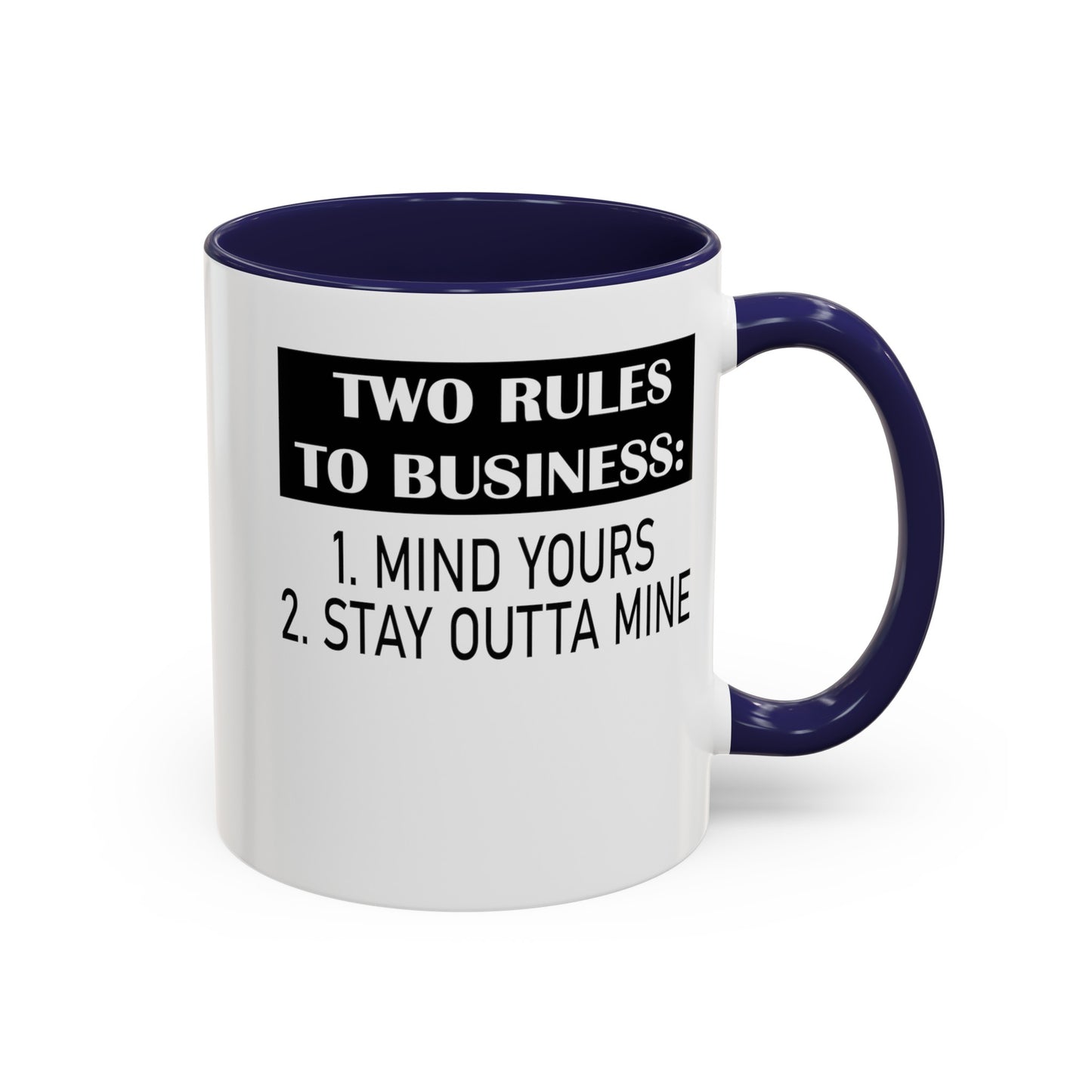 Business Rules-Accent Coffee Mug (11, 15oz)