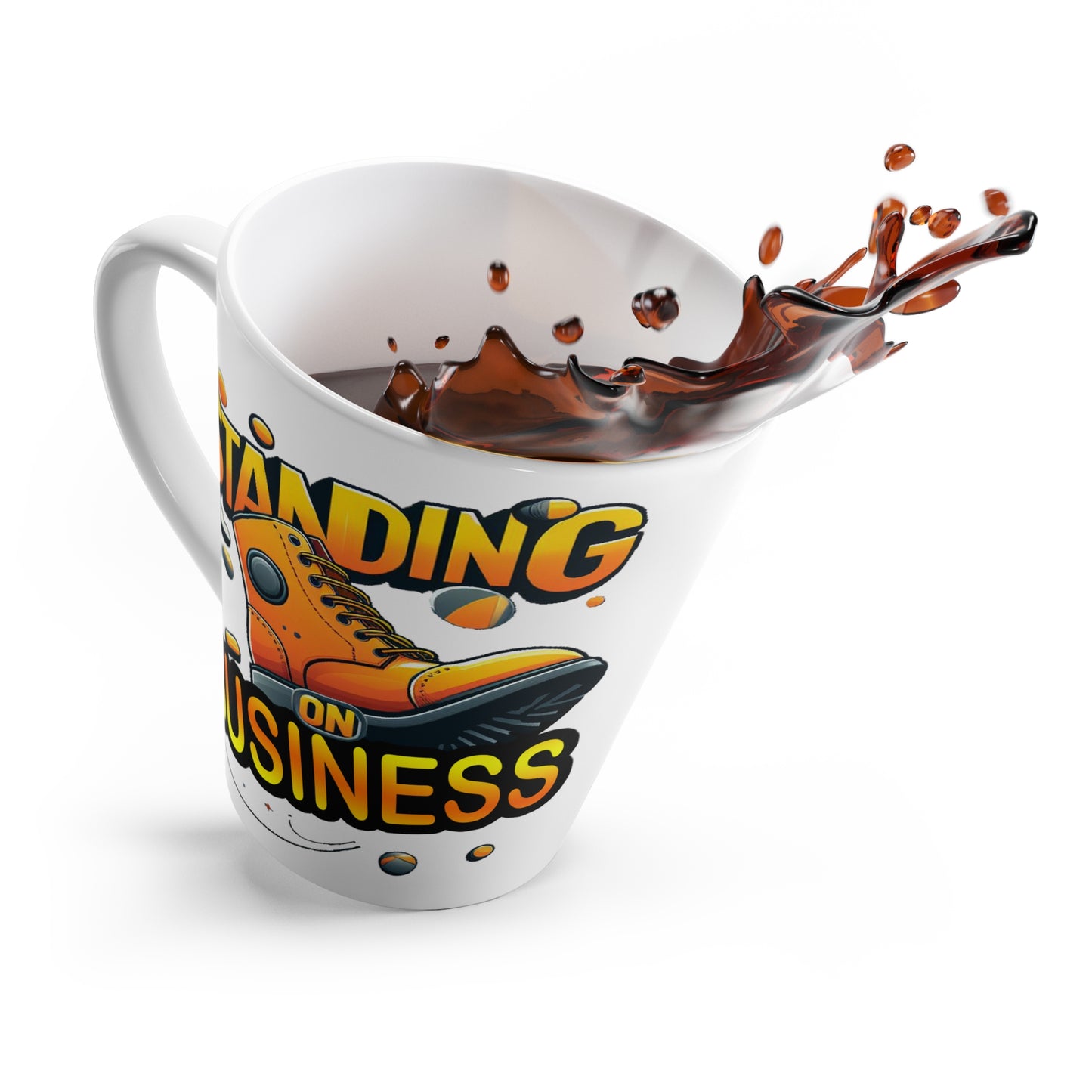 Standing on Business-Tim Boot-Latte Mug, 12oz