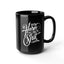 No Harm-Black Mug (11oz, 15oz)
