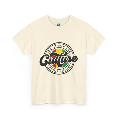 For The Culture-Heavy Cotton Classic Tee