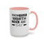 Know Your Worth-Accent Coffee Mug (11, 15oz)