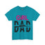 Girl Dad-Heavy Cotton Classic Tee