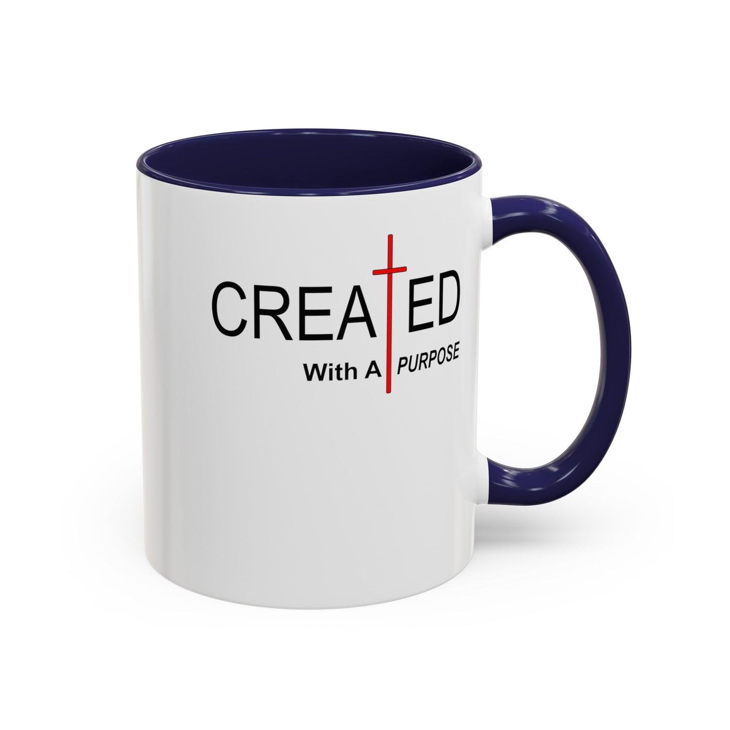 Created With Purpose-Accent Coffee Mug (11, 15oz)