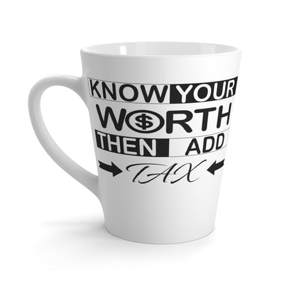 Know Your Worth-Latte Mug, 12oz