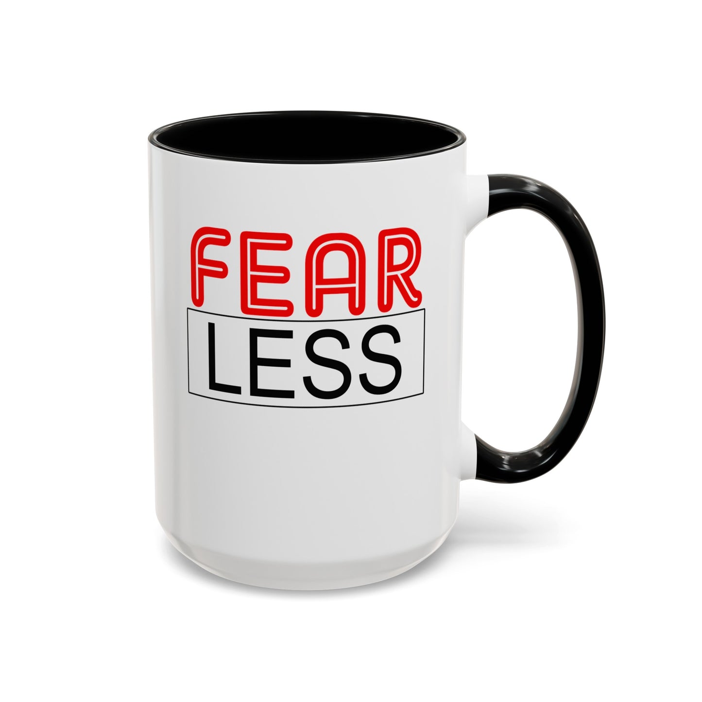 Fear-Less-Accent Coffee Mug (11, 15oz)