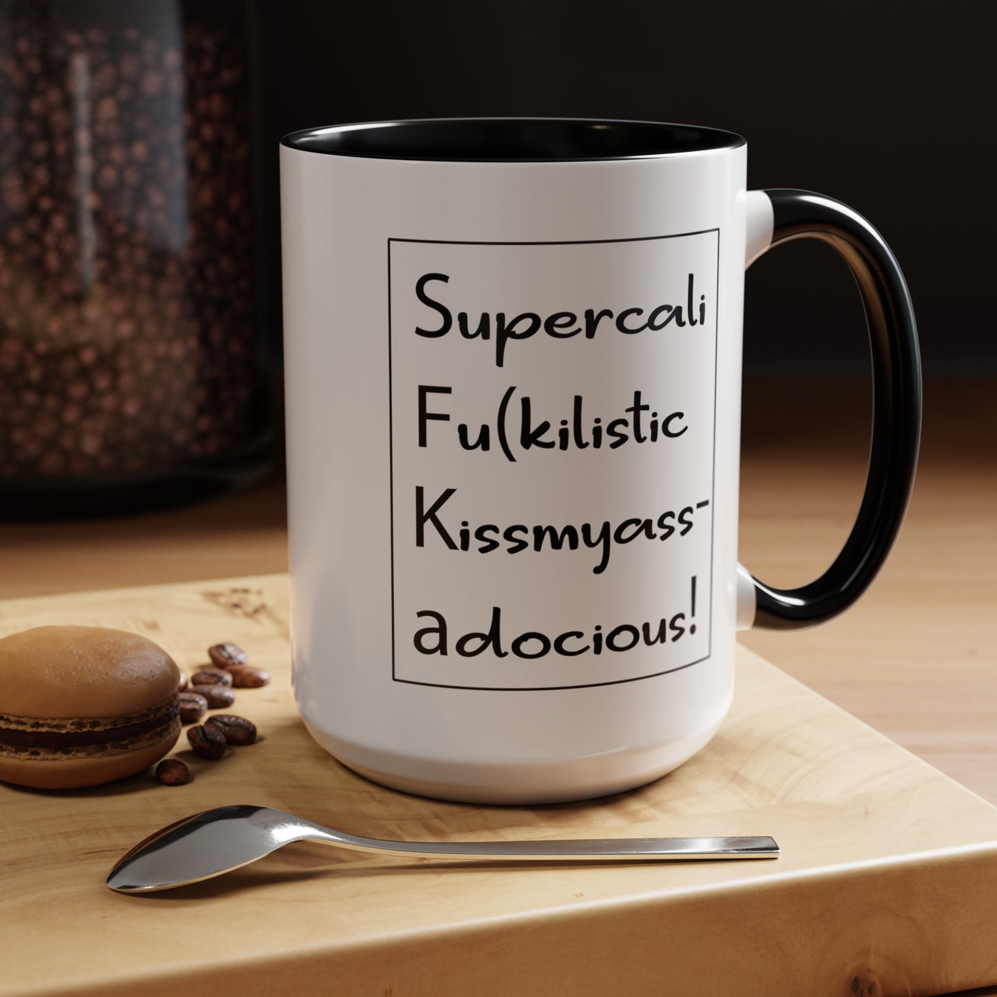 Supercalifu(kilistic-Accent Coffee Mug (11, 15oz)