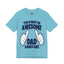 Awesome Dad-Jersey Knit T-Shirt