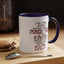 I'm The Type-Accent Coffee Mug (11, 15oz)