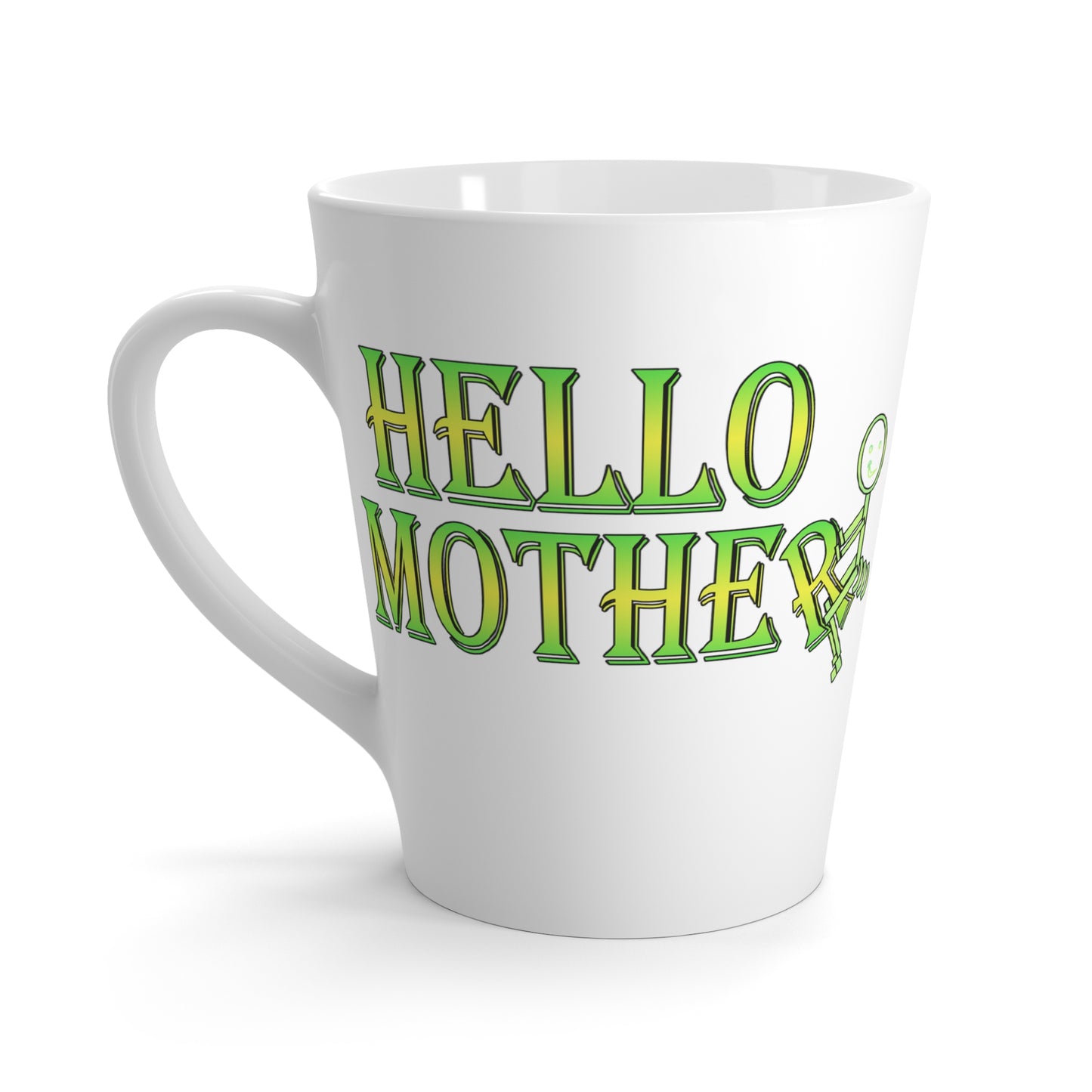Hello Mother-Latte Mug, 12oz