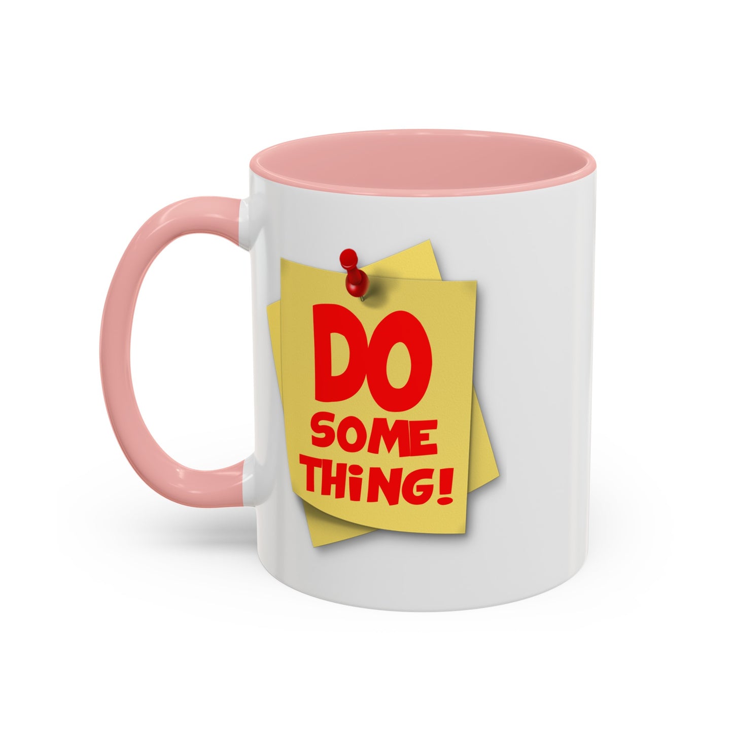 Do Something-Accent Coffee Mug (11, 15oz)