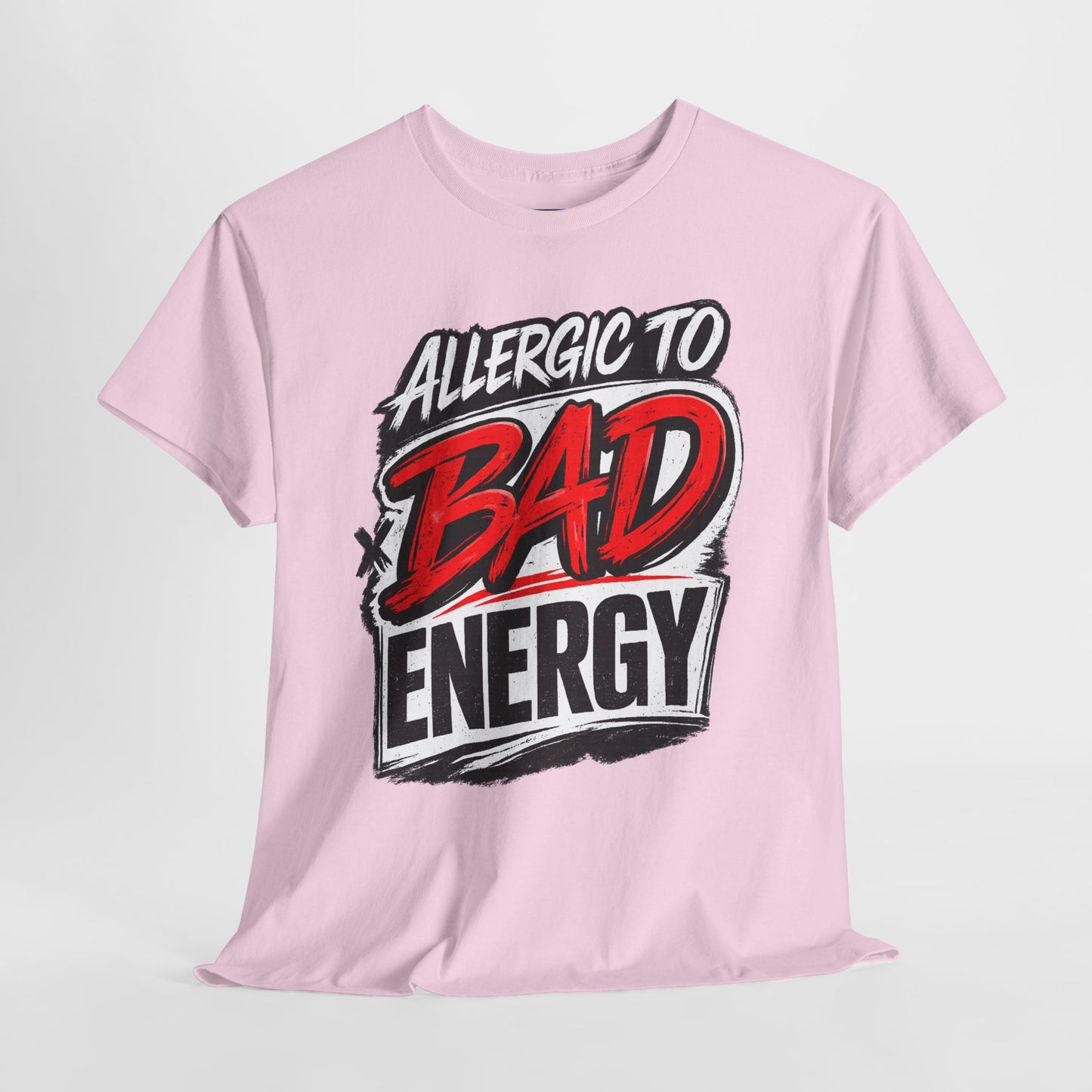 Allergic to Bad Energy-Graphic Classic T-Shirt