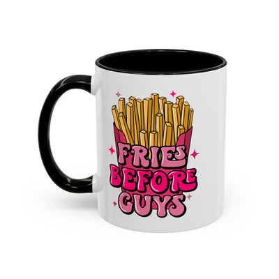 Fries Before Guys-Accent Coffee Mug (11, 15oz)