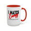I Match Energy-Accent Coffee Mug (11, 15oz)