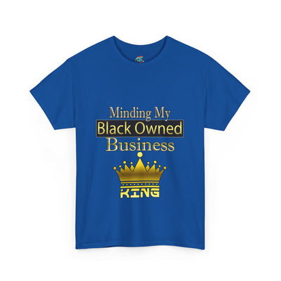 Minding my black owned business-King-Heavy Cotton Classic Tee