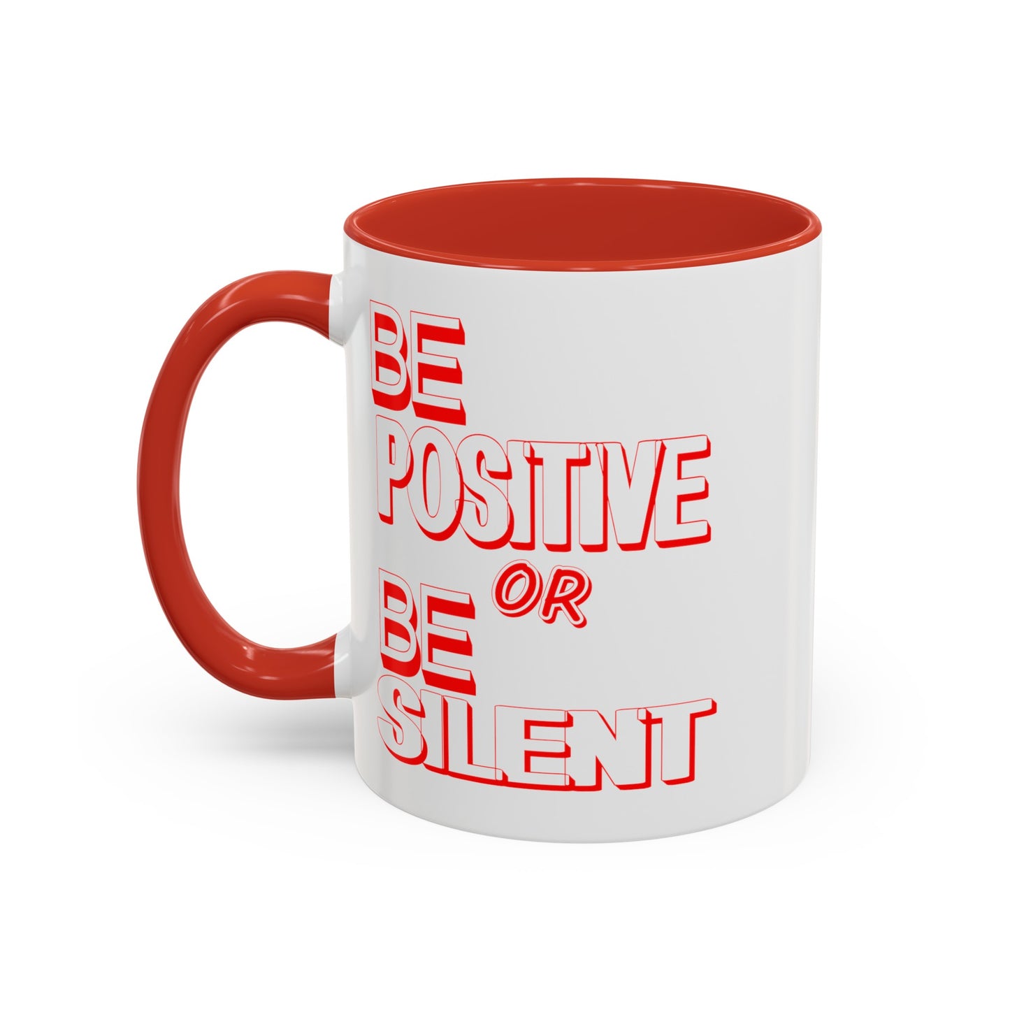 Be Positive-Accent Coffee Mug (11, 15oz)