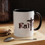 Faith-Accent Coffee Mug (11, 15oz)