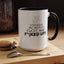 Stop Cussing-Accent Coffee Mug (11, 15oz)