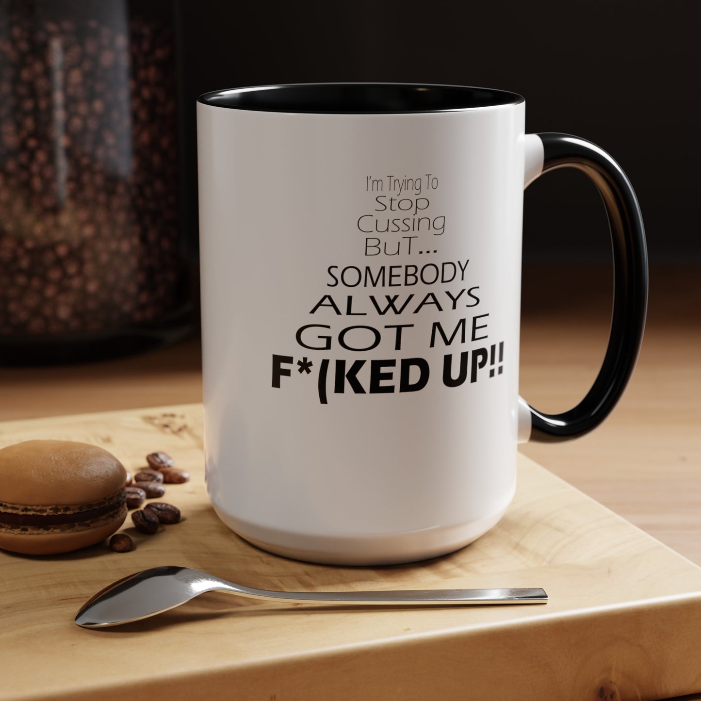 Stop Cussing-Accent Coffee Mug (11, 15oz)