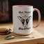 Not Today Heifer-Accent Coffee Mug (11, 15oz)