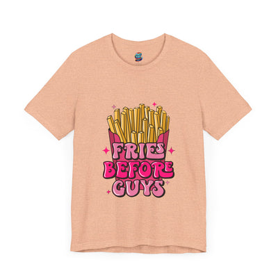 Fries Before Guys-Jersey Knit T-Shirt