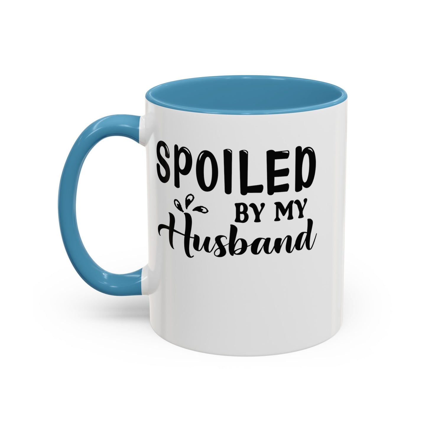 Spoiled By My Husband-Accent Coffee Mug (11, 15oz)