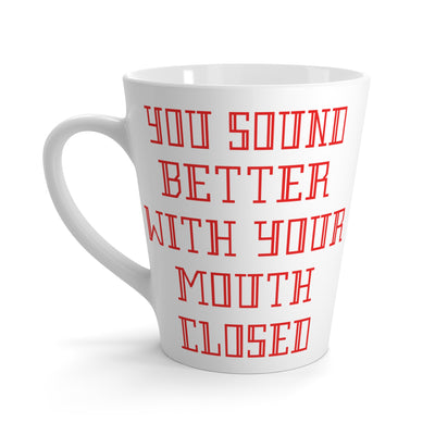 Mouth Closed-Latte Mug, 12oz