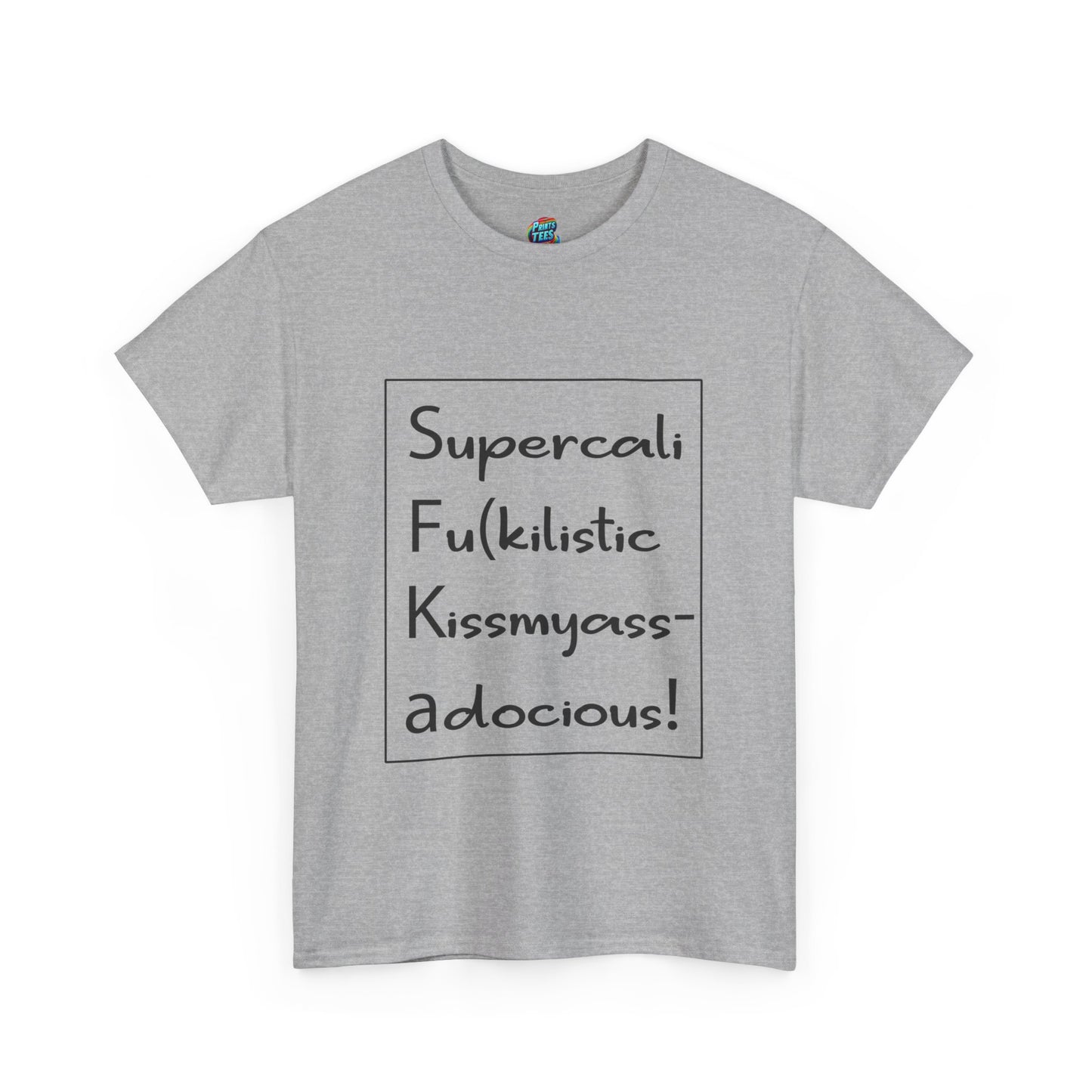 Supercalifu(kilistic-Heavy Cotton Classic Tee