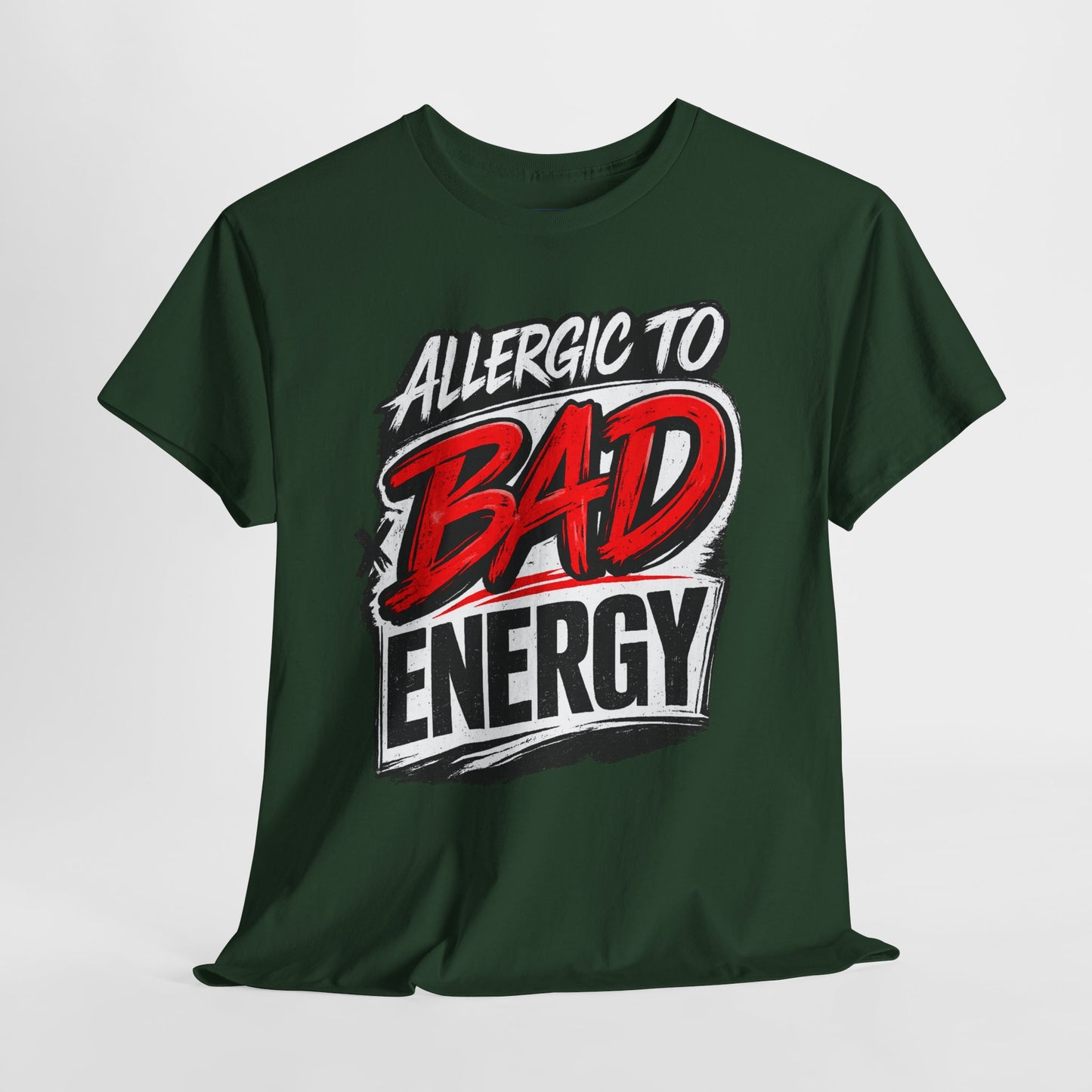Allergic to Bad Energy-Graphic Classic T-Shirt