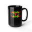 Hope Fist-Black Mug (11oz, 15oz)