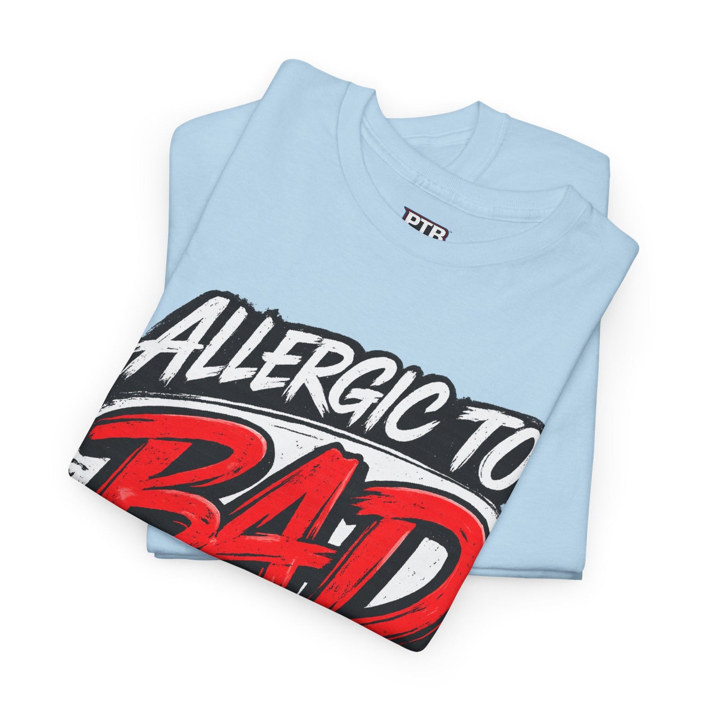 Allergic to Bad Energy-Graphic Classic T-Shirt