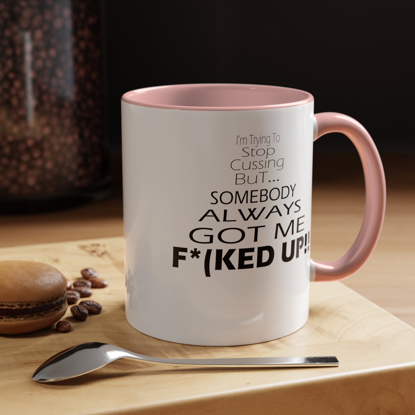 Stop Cussing-Accent Coffee Mug (11, 15oz)
