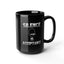 Silence is Acceptance-Black Mug (11oz, 15oz)