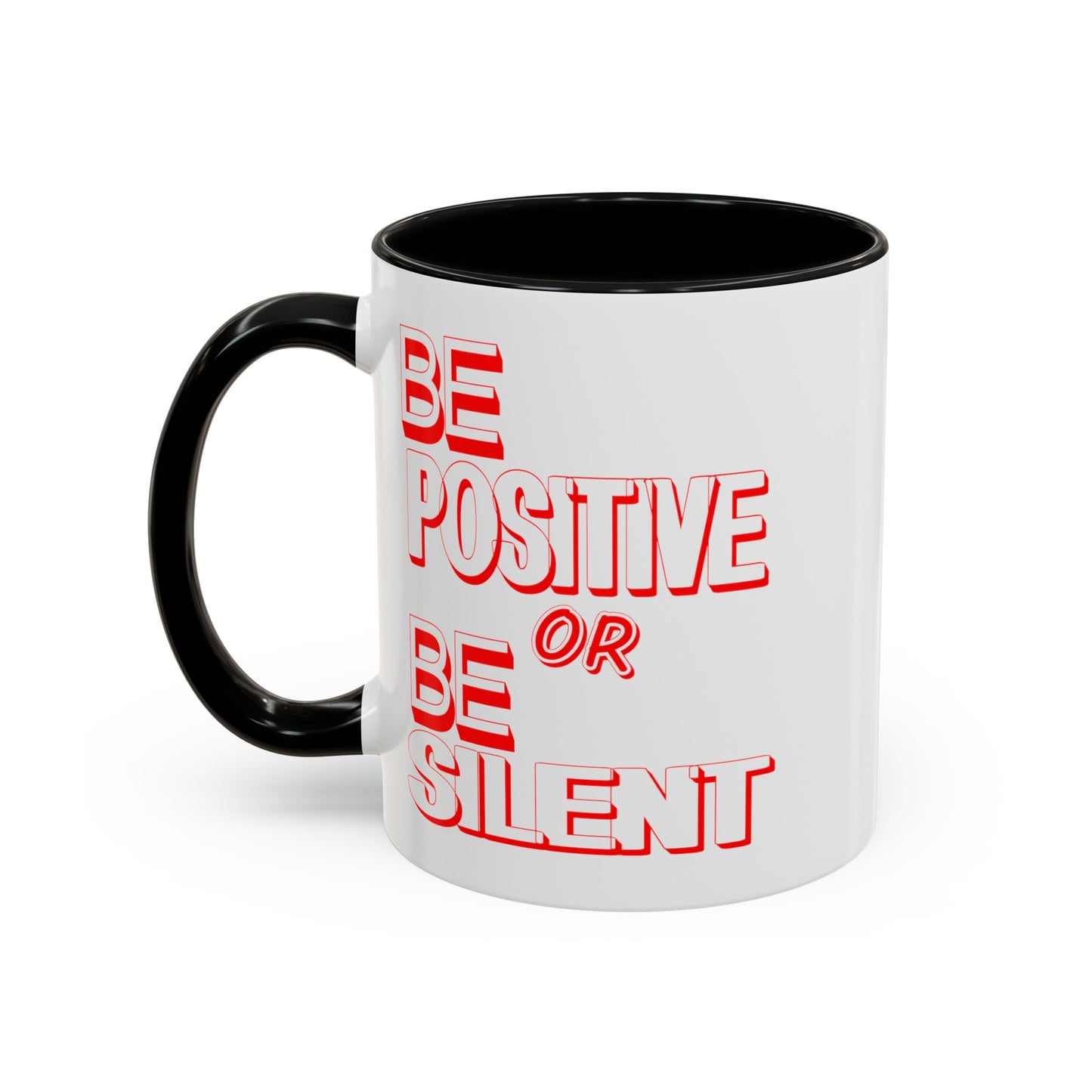 Be Positive-Accent Coffee Mug (11, 15oz)