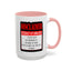 Interact at Own Risk-Accent Coffee Mug (11, 15oz)
