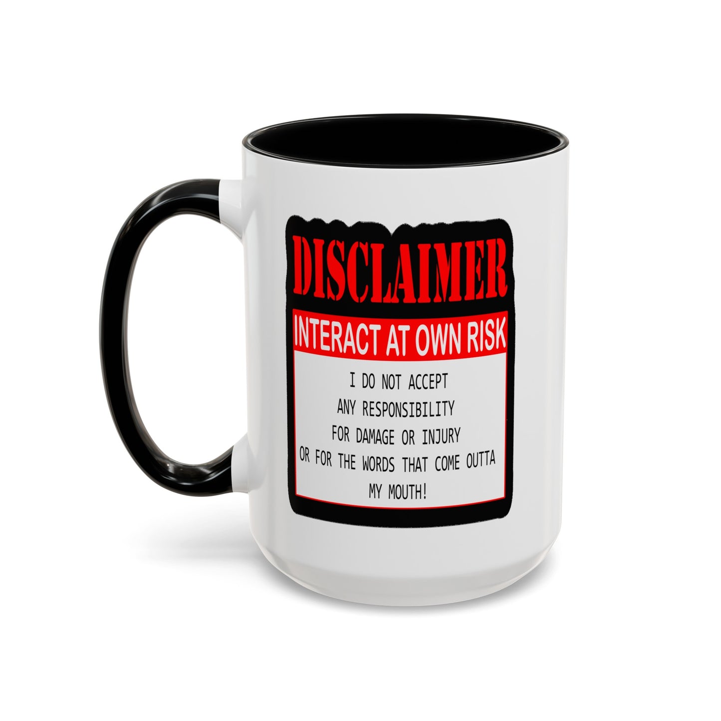 Interact at Own Risk-Accent Coffee Mug (11, 15oz)