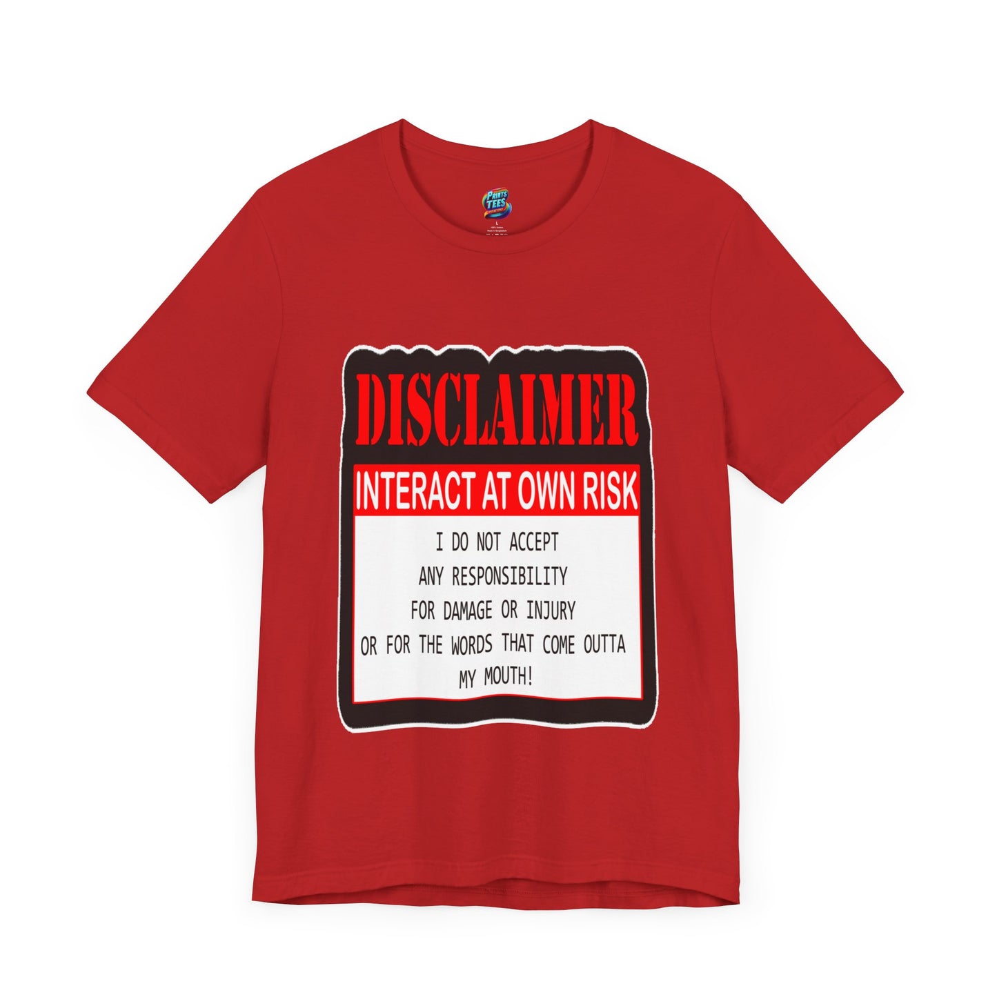 Interact at Own Risk-Jersey Knit T-Shirt