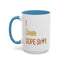 Dope Sh!t-Accent Coffee Mug (11, 15oz)
