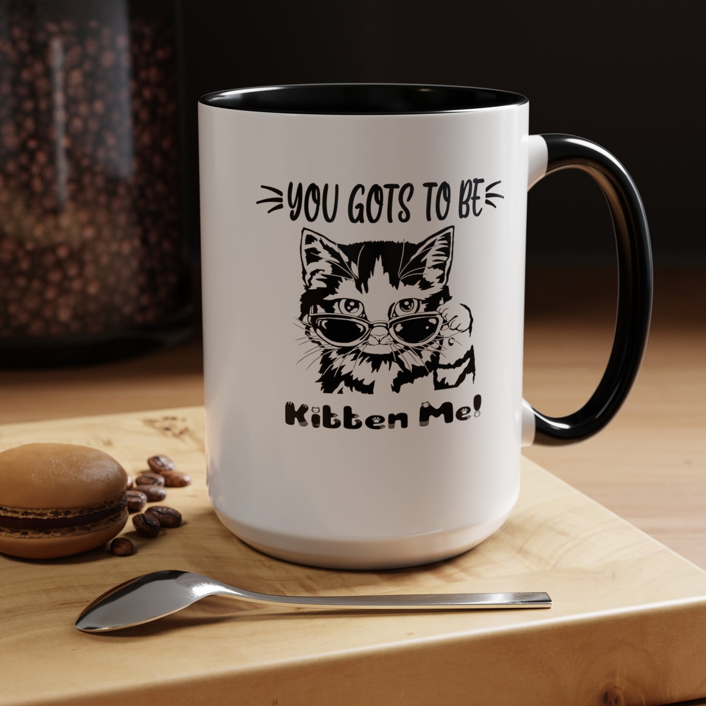 Gots To Be Kitten Me-Accent Coffee Mug (11, 15oz)