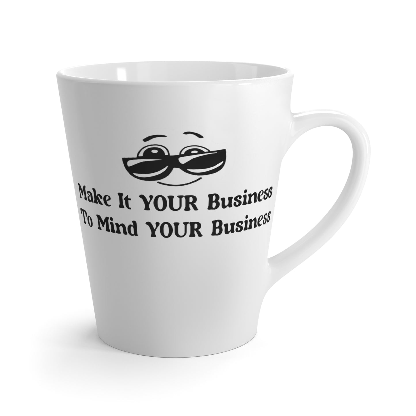 Make it Your Business-Latte Mug, 12oz