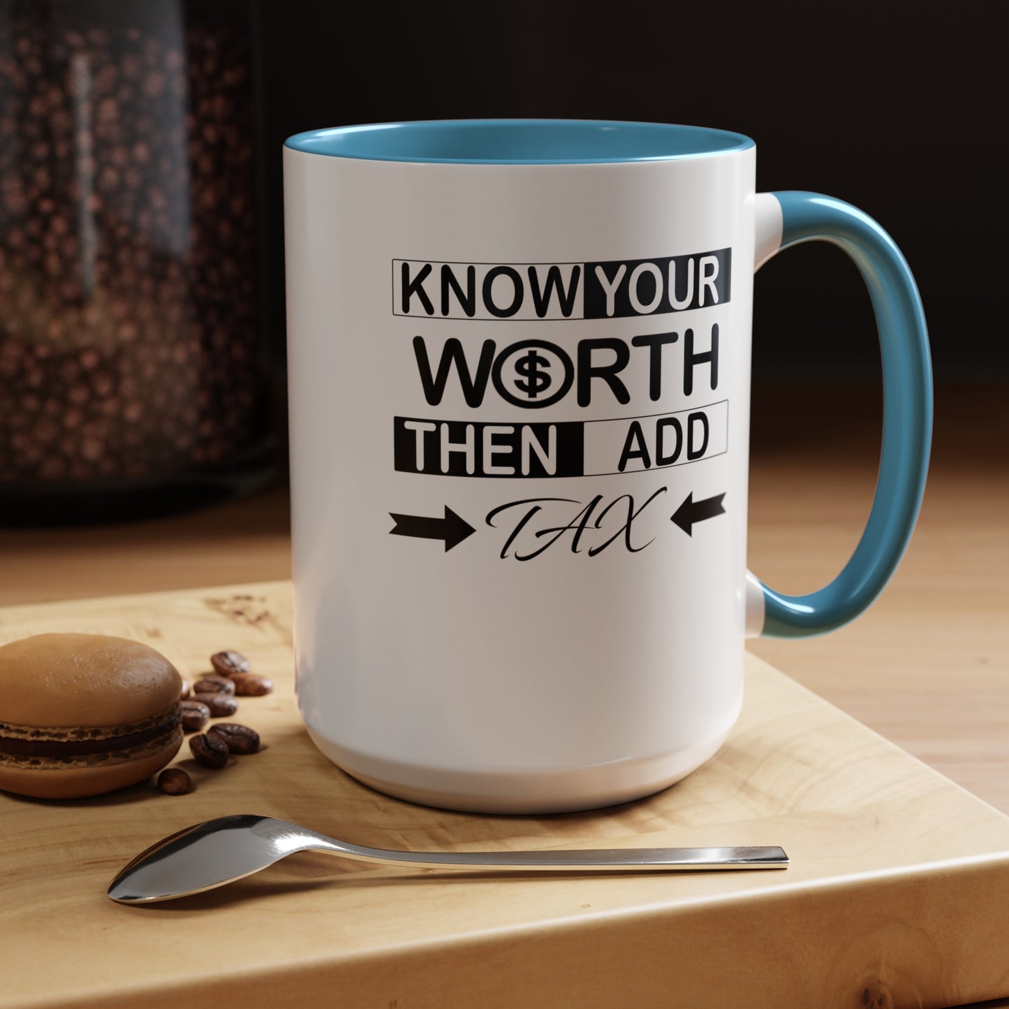 Know Your Worth-Accent Coffee Mug (11, 15oz)