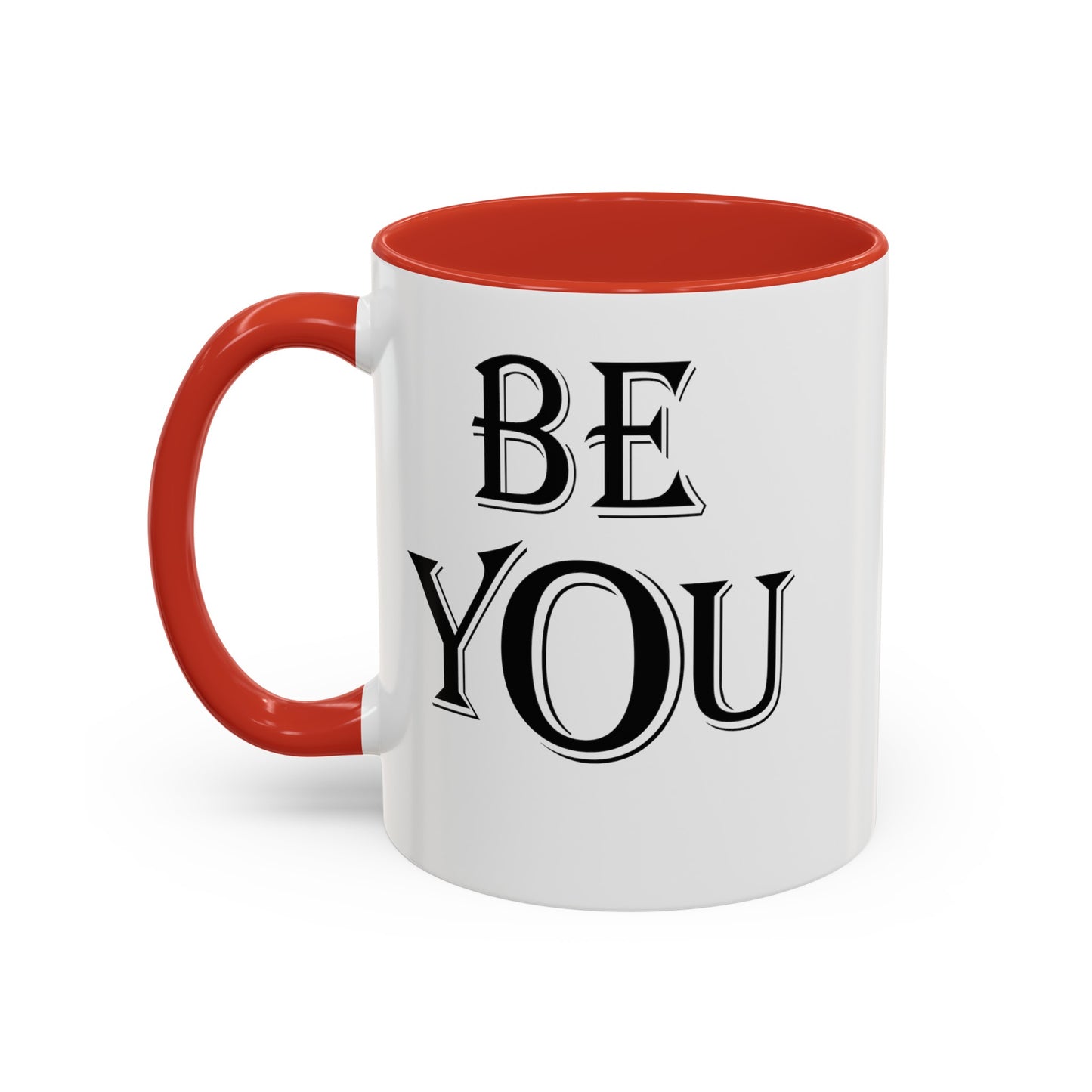 Be You-Accent Coffee Mug (11, 15oz)