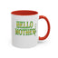 Hello Mother-Accent Coffee Mug (11, 15oz)