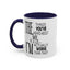 Things You've Heard-Accent Coffee Mug (11, 15oz)