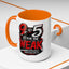 9 to 5 Is for the Weak #Hustle24/7 Accent Mug (15oz)