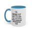 Outsmarted-Accent Coffee Mug (11, 15oz)