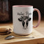Heifer Please-Accent Coffee Mug (11, 15oz)