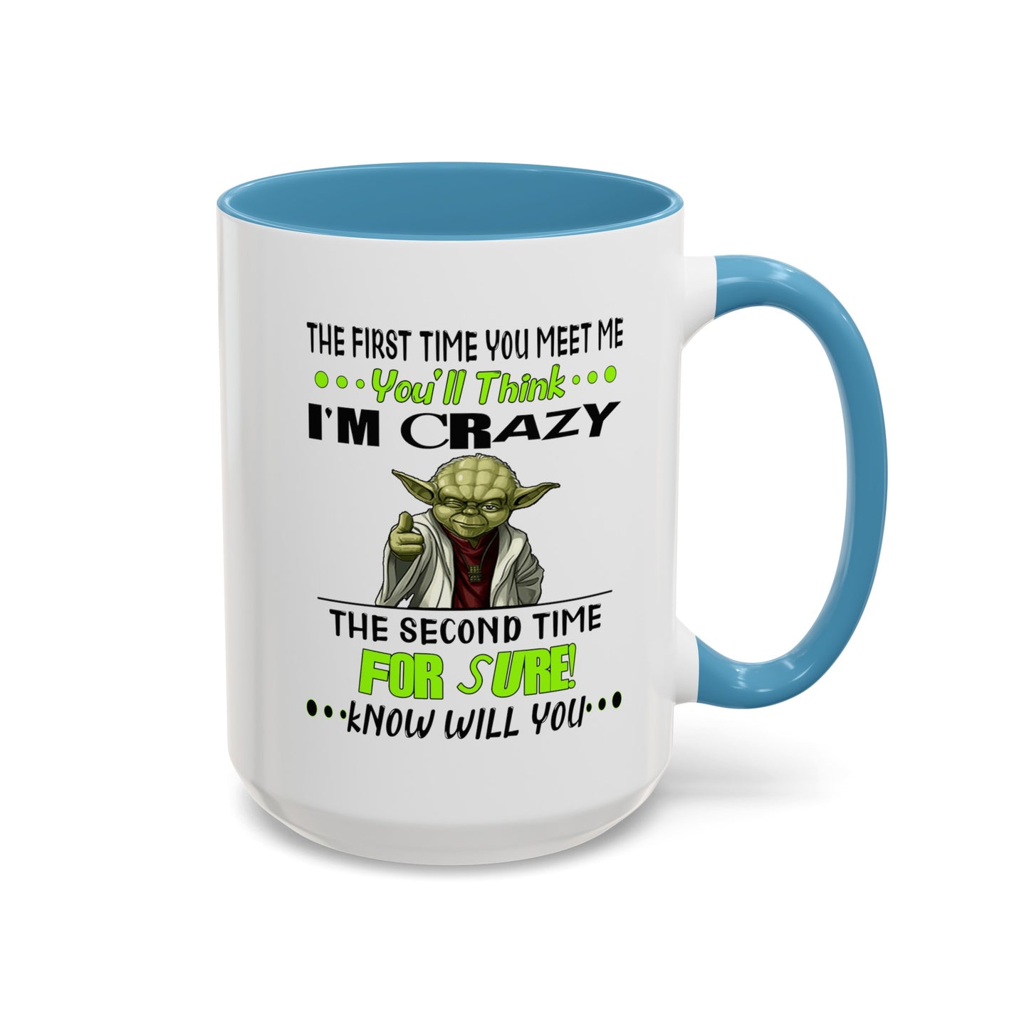 Crazy Yoda-Accent Coffee Mug (11, 15oz)