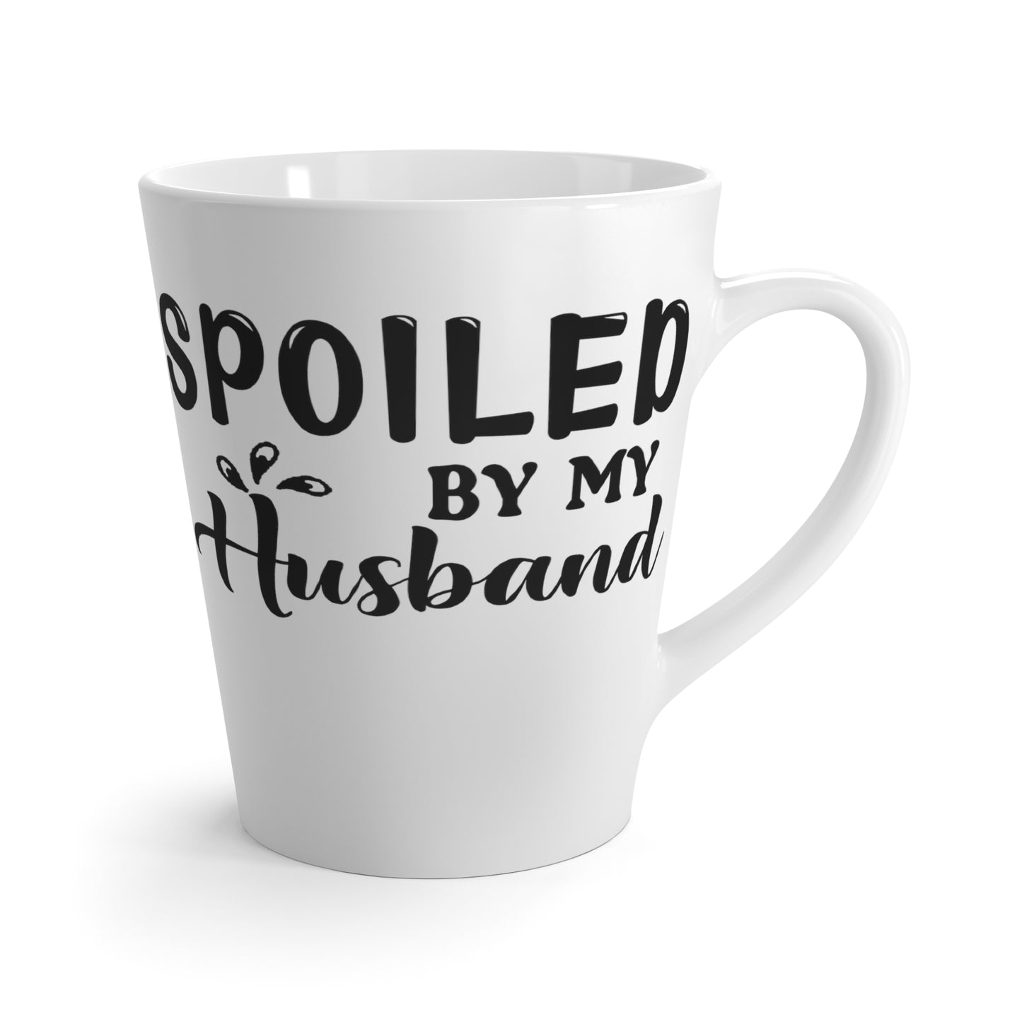 Spoiled by Husband-Latte Mug, 12oz